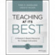 Teaching at Its Best: A Research-Based Resource for College Instructors