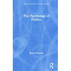 The Psychology of Politics
