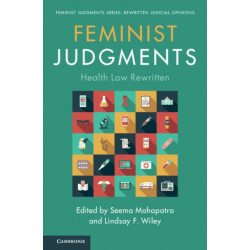 Feminist Judgments: Health Law Rewritten