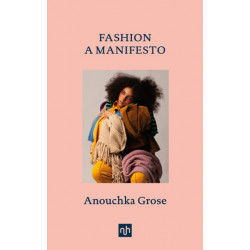 Fashion: A Manifesto