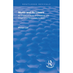 Revival: Music and Its Lovers (1932): An Empirical Study of Emotional and Imaginative Responses to Music