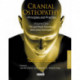 Cranial Osteopathy: Principles and Practice - Volume 1: TMJ and Mouth Disorders, and Cranial Techniques