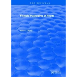 Flexible Packaging Of Foods