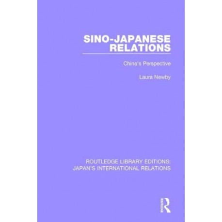 Sino-Japanese Relations: China's Perspective