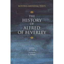 The History of Alfred of Beverley