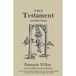 The Testament and Other Poems: New Translation