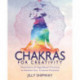 Chakras for Creativity: Meditations & Yoga-Based Practices to Awaken Your Creative Potential