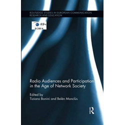 Radio Audiences and Participation in the Age of Network Society