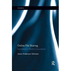 Online File Sharing: Innovations in Media Consumption
