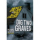 Mike Hammer - Dig Two Graves: Dig Two Graves