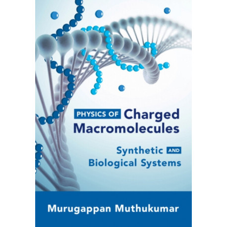 Physics of Charged Macromolecules: Synthetic and Biological Systems