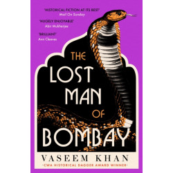 The Lost Man of Bombay: The thrilling new mystery from the acclaimed author of Midnight at Malabar House