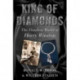 King of Diamonds: Harry Winston, the Definitive Biography of an American Icon