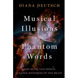 Musical Illusions and Phantom Words