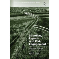 Scientists, Experts, and Civic Engagement: Walking a Fine Line
