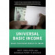 Universal Basic Income: What Everyone Needs to Know®