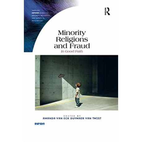 Minority Religions and Fraud: In Good Faith