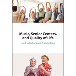 Music, Senior Centers, and Quality of Life