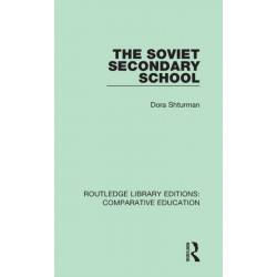 The Soviet Secondary School