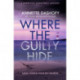 Where the Guilty Hide