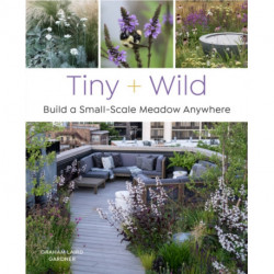 Tiny and Wild: Build a Small-Scale Meadow Anywhere