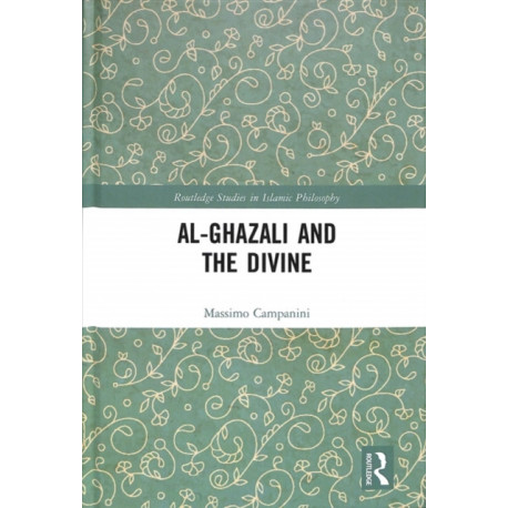 Al-Ghazali and the Divine