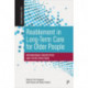 Reablement in Long-Term Care for Older People: International Perspectives and Future Directions