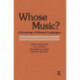 Whose Music?: Sociology of Musical Languages