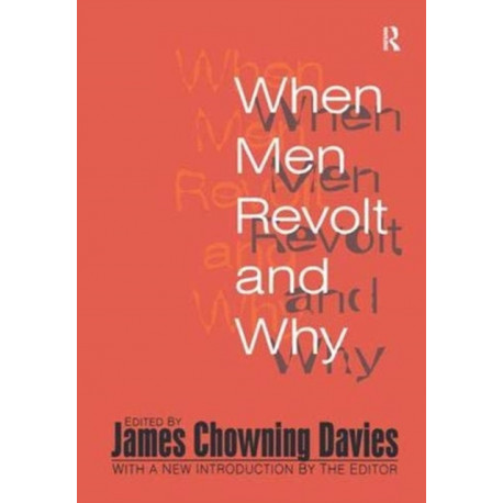 When Men Revolt and Why
