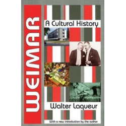 Weimar: A Cultural History