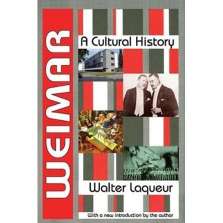 Weimar: A Cultural History