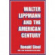 Walter Lippmann and the American Century