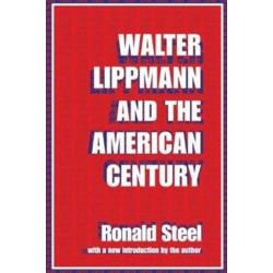 Walter Lippmann and the American Century
