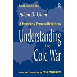 Understanding the Cold War: A Historian's Personal Reflections