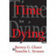 Time for Dying