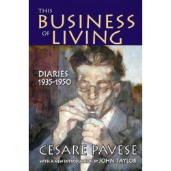 This Business of Living: Diaries 1935-1950