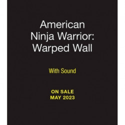 American Ninja Warrior: Warped Wall: With Sound!