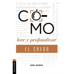Como leer y profundizar en "El credo que confesamos": Estudio historico, biblico-teologico y contextual del simbolo apostolico