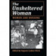 The Unsheltered Woman: Women and Housing