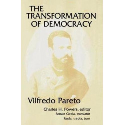 The Transformation of Democracy