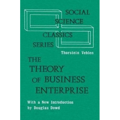 The Theory of Business Enterprise