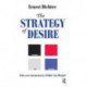 The Strategy of Desire