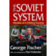 The Soviet System: Models of a Political Society