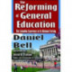 The Reforming of General Education: The Columbia Experience in Its National Setting