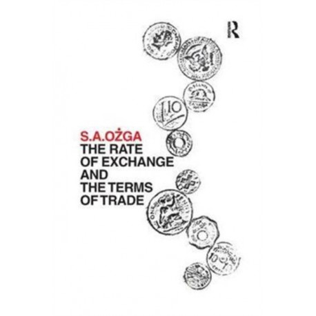 The Rate of Exchange and the Terms of Trade
