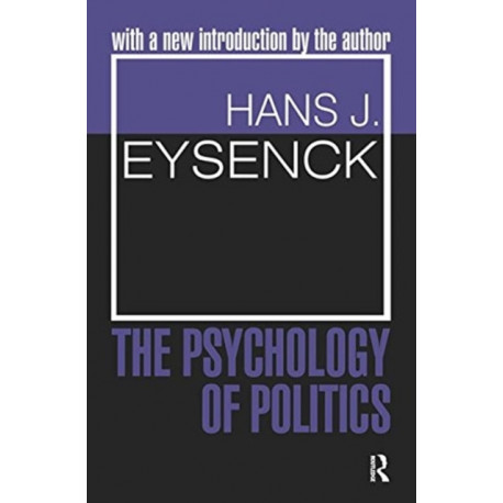 The Psychology of Politics