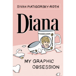 Diana: My Graphic Obsession