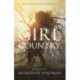 Girl Country: and Other Stories