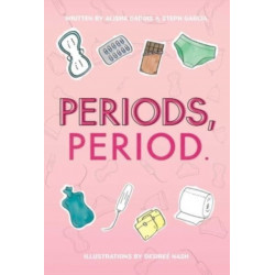 Periods, Period.