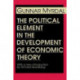 The Political Element in the Development of Economic Theory